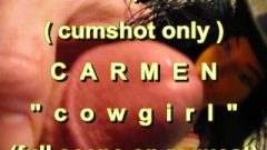 B.B.B. Preview: Carmen Cowgirl (cumshot Only No SloMo High Def AVI)