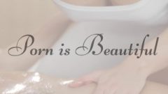 PORN IS BEAUTIFUL – A Girl On Girl And Female Orgasm Compilation PMV